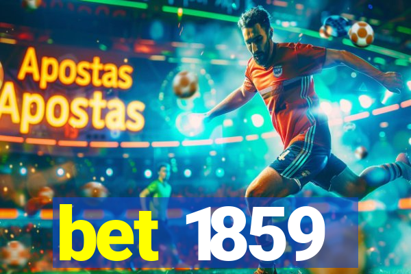 bet 1859